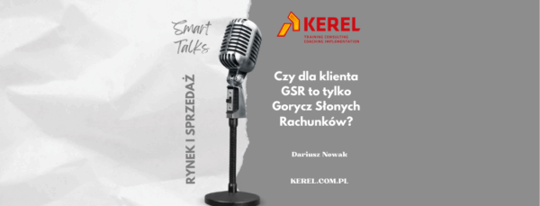 Czy dla klienta GSR to tylko Gorycz Słonych Rachunków?